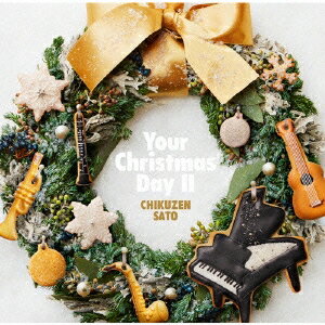 佐藤竹善／Your Christmas Day II (初回限定) 【CD+DVD】