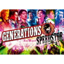 GENERATIONS from EXILE TRIBE/GENERATIONS LIVE TOUR 2016 SPEEDSTER《通常版》 【DVD】