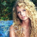 テイラー・スウィフト/テイラー・スウィフト 【CD】