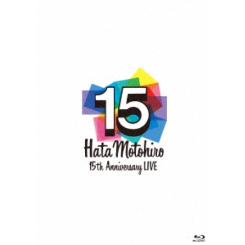 秦 基博／Hata Motohiro 15th Anniversary LIVE 【Blu-ray】