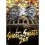 SHOOTO the SHOOT 2011 【DVD】