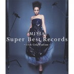 MISIA／Super Best Records -15th Celebration- 【CD】