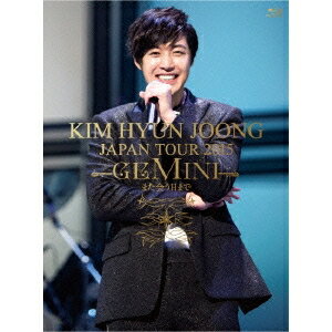 キム・ヒョンジュン／KIM HYUN JOONG JAPAN TOUR 2015 GEMINI また会う日まで《初回限定版C》 (初回限定) 【Blu-ray】