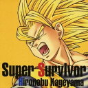 影山ヒロノブ/Super Survivor 【CD】
