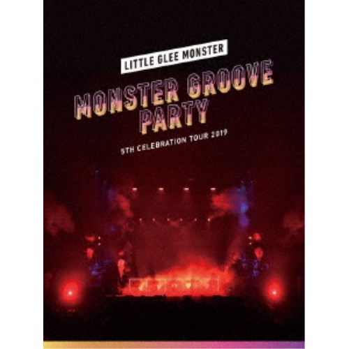 Little Glee Monster／Little Glee Monster 5th Celebration Tour 2019 〜MONSTER GROOVE PARTY〜 (初回限定) 【Blu-ray】