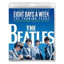 ポール・マッカートニー/ザ・ビートルズ EIGHT DAYS A WEEK -The Touring Years スタンダード・エディション《通常版》 【Blu...