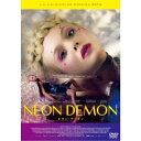 【5/9〜16限定!! 最大3000円OFFクーポン!!】ネオン・デーモン 【DVD】