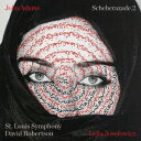 リーラ・ジョセフォウィッツ/ジョン・アダムズ:シェヘラザード.2 【CD】