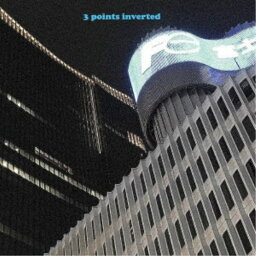 3 points inverted／3 points inverted 【CD】