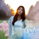 BoA／Message／Call my name 【CD+DVD】