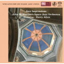 ハリー・アレン&ジョン・ディ・マルティーノ・スペース・ジャズ・オーケストラ/ジャズ・インプレッションズ 【CD】