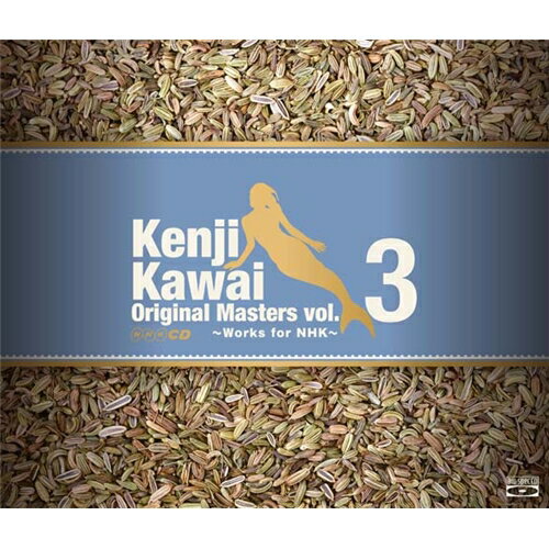 川井憲次／Kenji Kawai Original Masters vol.3 〜Works for NHK〜 【CD】