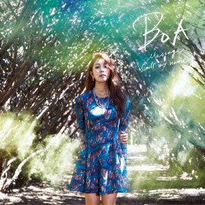 BoA／Message／Call my name 【CD】