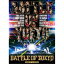 GENERATIONSTHE RAMPAGEFANTASTICSBALLISTIK BOYZPSYCHIC FEVER from EXILE TRIBEBATTLE OF TOKYO -CODE OF Jr.EXILE- DVD