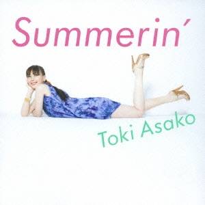 土岐麻子／Summerin’ 【CD】