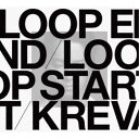 KREVA^LOOP END ^ LOOP START (Deluxe Edition)sSYAՁt () yCD+DVDz