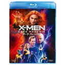 X-MEN：ダーク フェニックス 【Blu-ray】