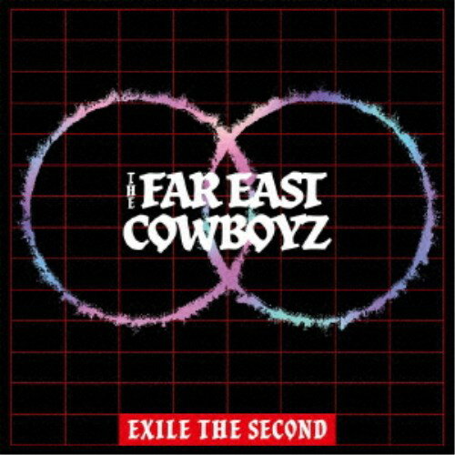 EXILE THE SECOND／THE FAR EAST COWBOYZ 【CD+Blu-ray】