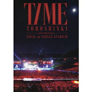 東方神起 LIVE TOUR 2013 TIME FINAL in NISSAN STADIUM 【DVD】