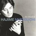 溝口肇／the origin of HAJIME MIZOGUCHI 【CD】