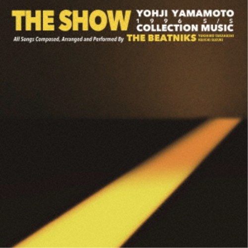 THE BEATNIKSTHE SHOW YOHJI YAMAMOTO 1996 SS COLLECTION MUSIC BY THE BEATNIKS CD