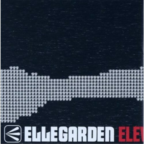 ELLEGARDEN／ELEVEN FIRE CRACKERS 【CD】