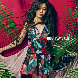 JUJU／PLAYBACK (初回限定) 【CD+DVD】