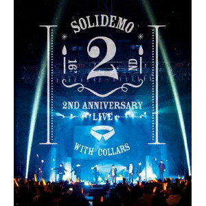 SOLIDEMO／SOLIDEMO 2nd ANNIVERSARY LIVE 絆 