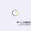 ダルミンヨ/AFTERHOURS nonstop mix style one 【CD】