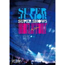 【〜7/15 エントリー&5000円以上購入でP最大5倍】SUPER JUNIOR SUPER SHOW5 WORLD TOUR In Japan 【DVD】
