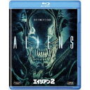【~7/15 エントリー&5000円以上購入でP最大5倍】エイリアン2 【Blu-ray】