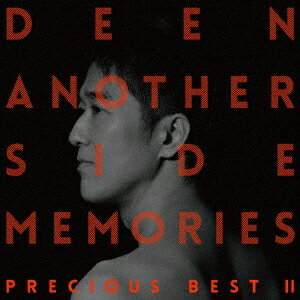 DEEN／Another Side Memories 〜Precious Best II〜《通常盤》 【CD】