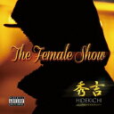 秀吉／The Female Shou 【CD】