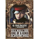 G-DRAGON(from BIGBANG)/G-DRAGON 2013 WORLD TOUR ONE OF A KIND IN JAPAN DOME SPEC...