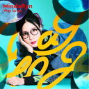 MindaRyn/Way to go 【CD】