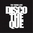 屋良朝幸/THE YOUNG LOVE DISCOTHEQUE 【CD】