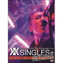 吉川晃司／KIKKAWA KOJI 30th Anniversary Live SINGLES＋ RETURNS 【DVD】