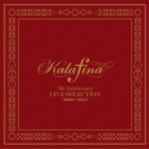 KalafinaKalafina 5th Anniversary LIVE SELECTION 2009-2012 CD