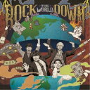 BruteRocks／ROCK THE WORLD DOWN 【CD】