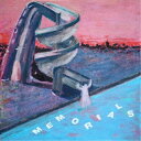 MEMORIALS/MEMORIAL WATERSLIDES 【CD】