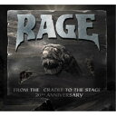 RAGE/フロム・ザ・クレイドル・トゥ・ザ・ステージ 【DVD】