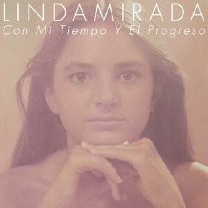 Linda Mirada／Con Mi Tiempo Y El Progreso 【CD】