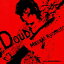 【5/9〜16限定!! 最大3000円OFFクーポン!!】京本政樹/Doubt 〜ダウト〜 【CD】 1,128円