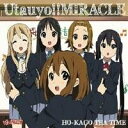 放課後ティータイム／Utauyo！！MIRACLE (初回限定) 【CD】