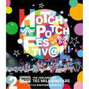 【8/25限定! 2000円OFFクーポン!!】765 MILLION ALLSTARS/THE IDOLM@STER 765 MILLIONSTARS HOTCHPOTCH FESTIV@L!! LIVE Blu-ray DAY2 【Blu-ray】