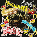 INFINITY 16／Single Collection 【CD】