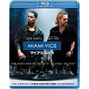 マイアミ・バイス 【Blu-ray】