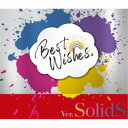 永続特典／同梱内容スリーブケースアーティストSolidS収録内容Disc.101.『Best Wishes，』 ver.SolidS(5:47)02.『Best Wishes，』 -off vocal-(5:42)商品番号TKPR-405販売元ムービック組枚数1枚組収録時間11分 _音楽ソフト _アニメ・ゲーム・特撮_アニメミュージック _CD _ムービック 登録日：2023/01/06 発売日：2023/03/31 締切日：2023/02/10