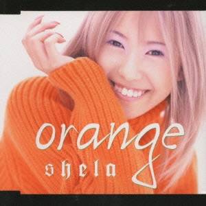 shela／orange 【CD】