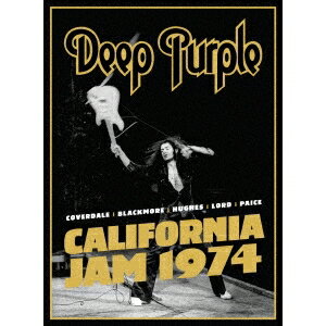 ディープ・パープル／カリフォルニア・ジャム 1974 【DVD】